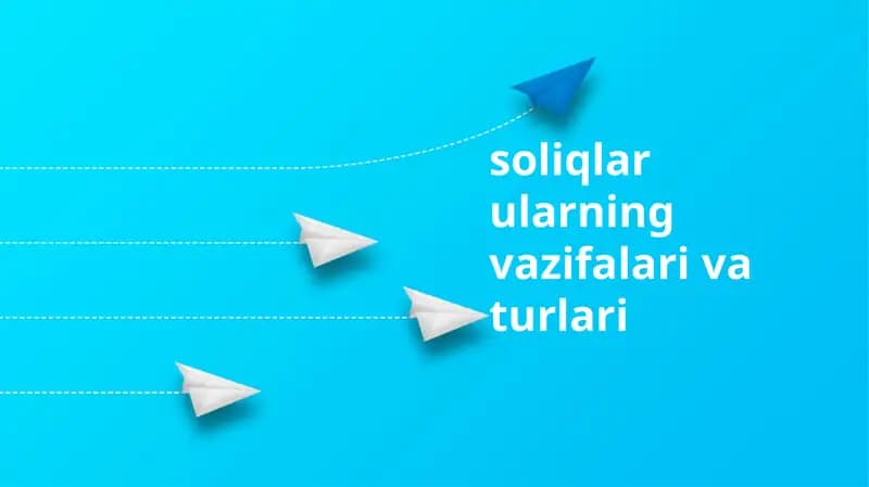 Soliqlar: Ta'rifi va Mohiyati