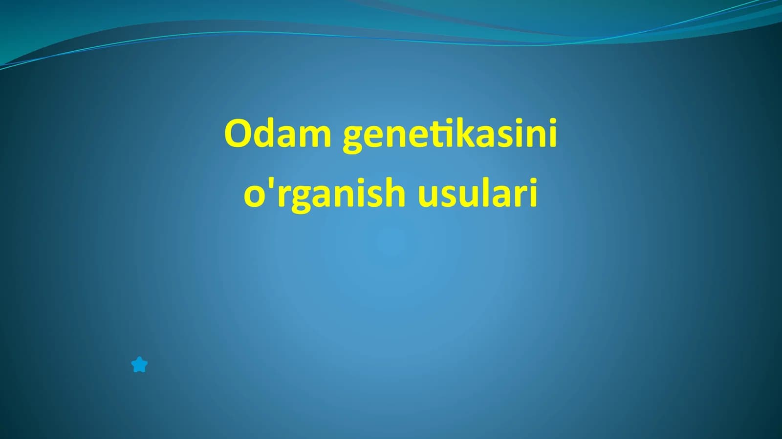 Odam genetikasini o'rganish usulari