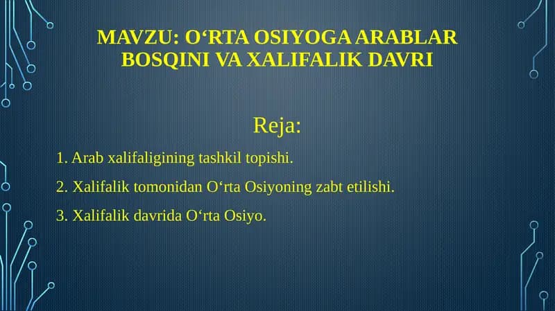 O'rta Osiyoning arablar tomonidan fath etilishi