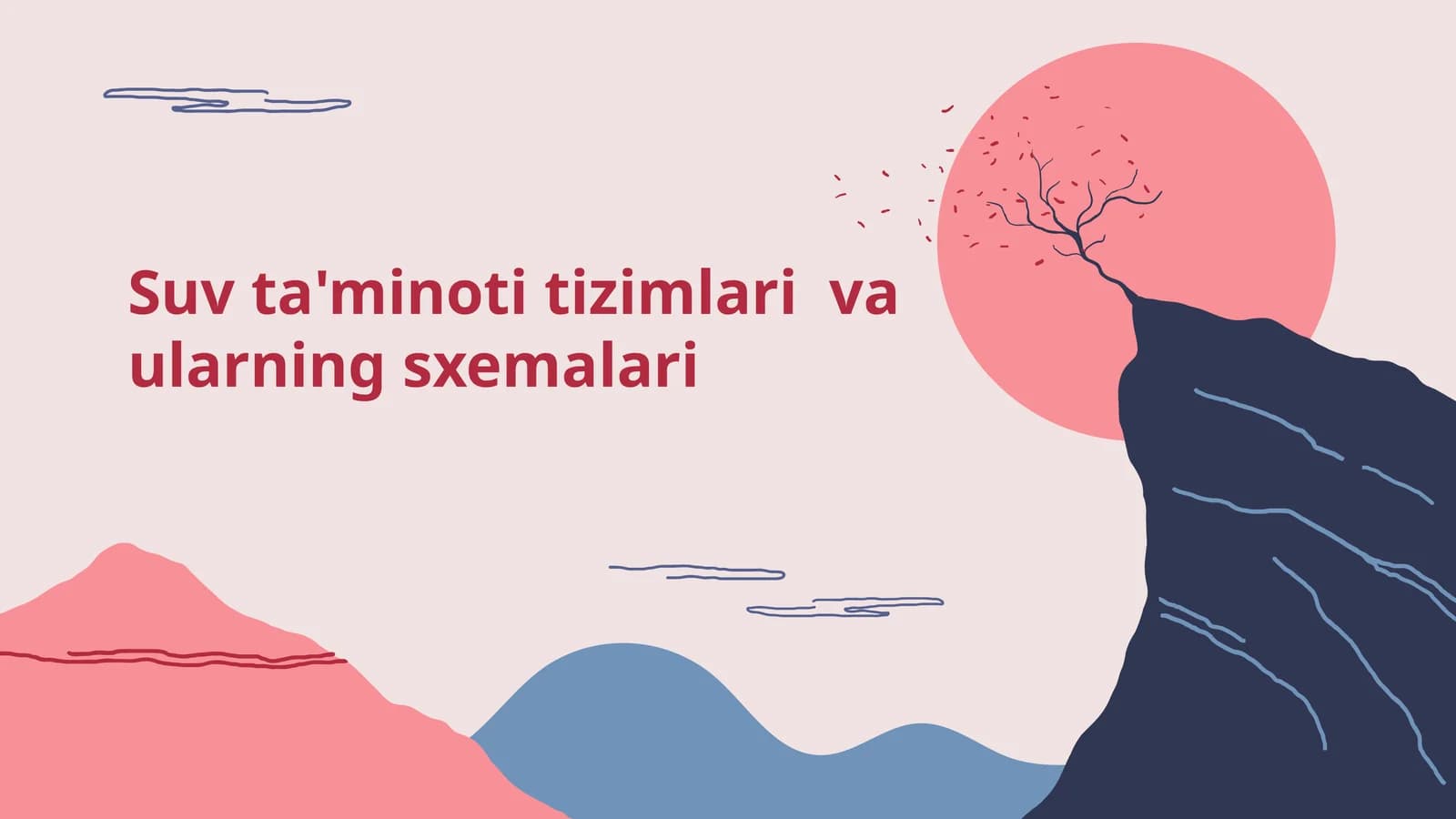 Suv ta'minoti tizimlari  va ularning sxemalari