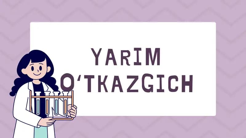 YARIMOʻTKAZGICH FIZIKA 2