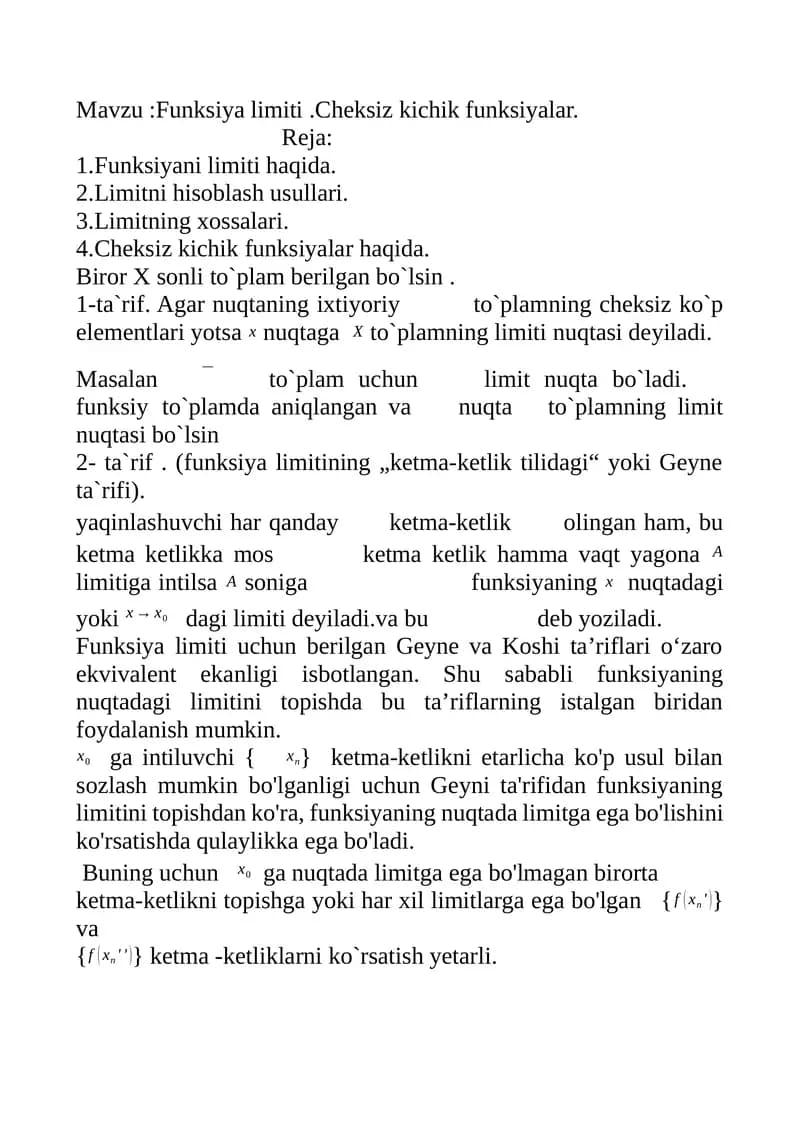 :Funksiya limiti .Cheksiz kichik funksiyalar.