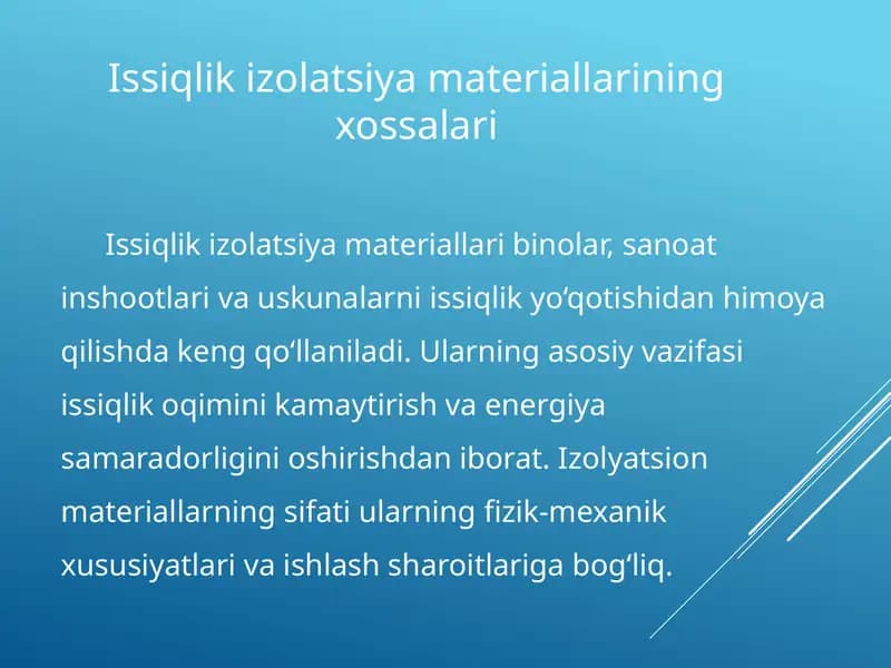 Issiqlik izolatsiya materiallarining xossalari