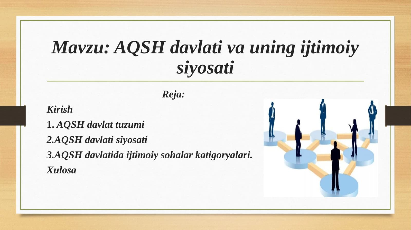 AQSH davlati va uning ijtimoiy siyosati