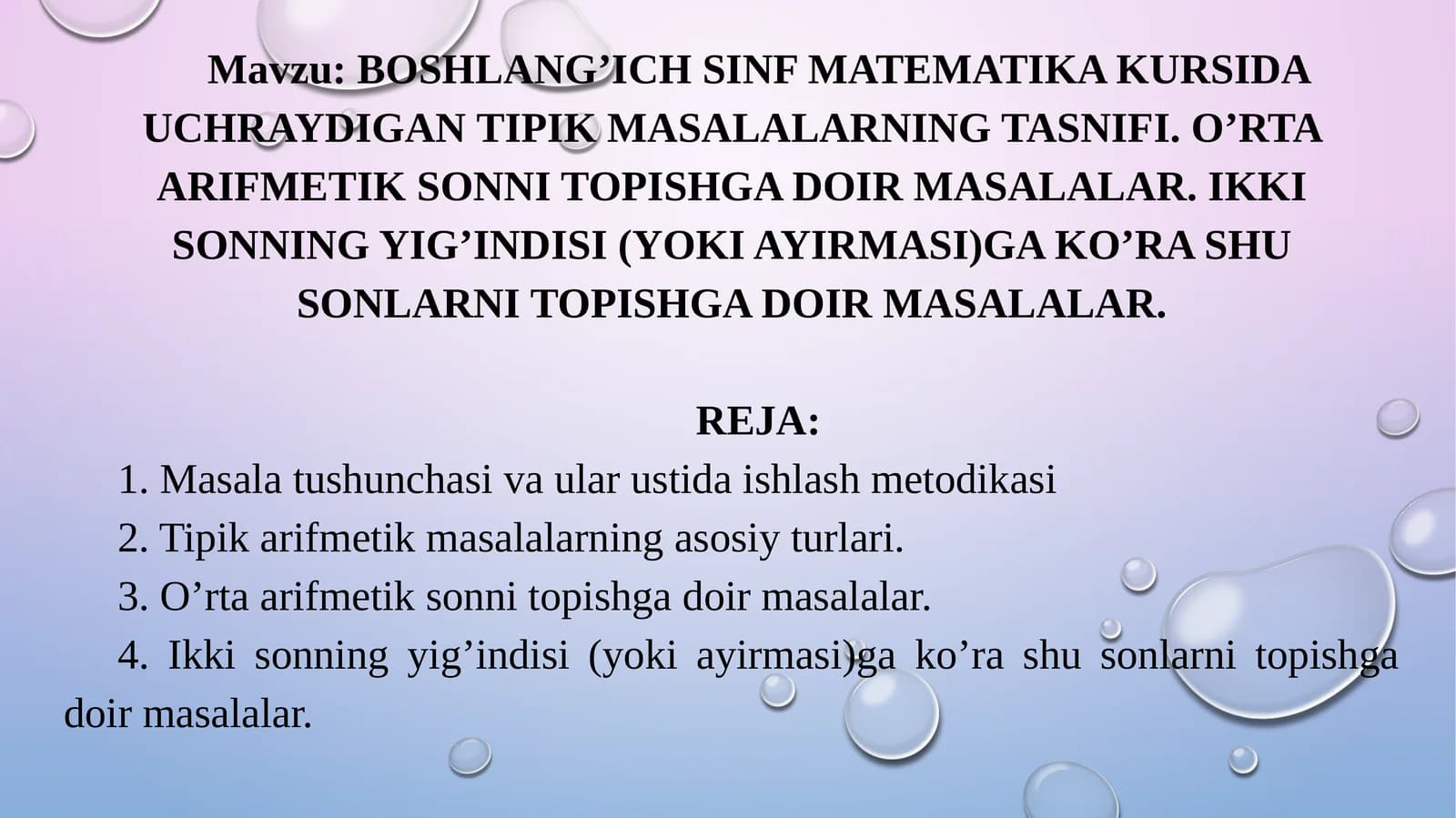 BOSHLANG’ICH SINF MATEMATIKA KURSIDA UCHRAYDIGANTIPIK MASALALARNING TASNIFI