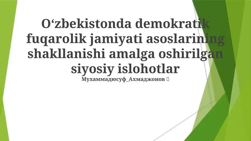O'zbekistonning Demokratiya Yo'li: Asosiy Islohotlarga Nazar