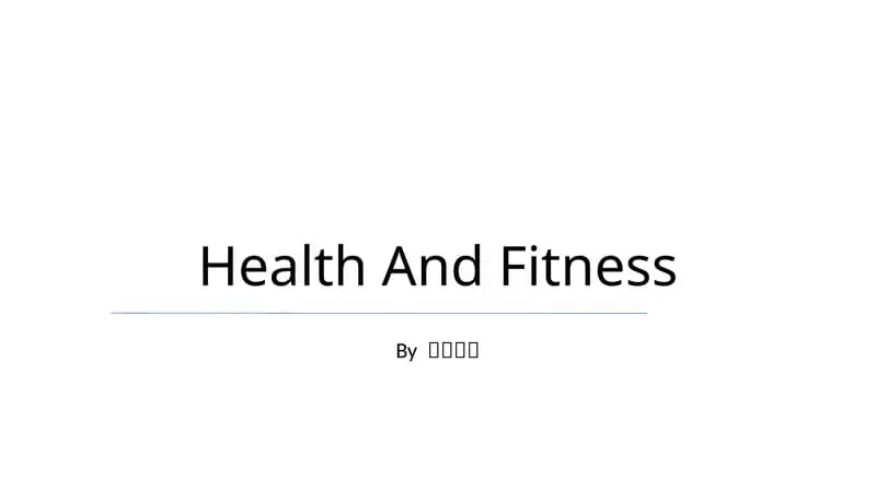 Health And Fitness