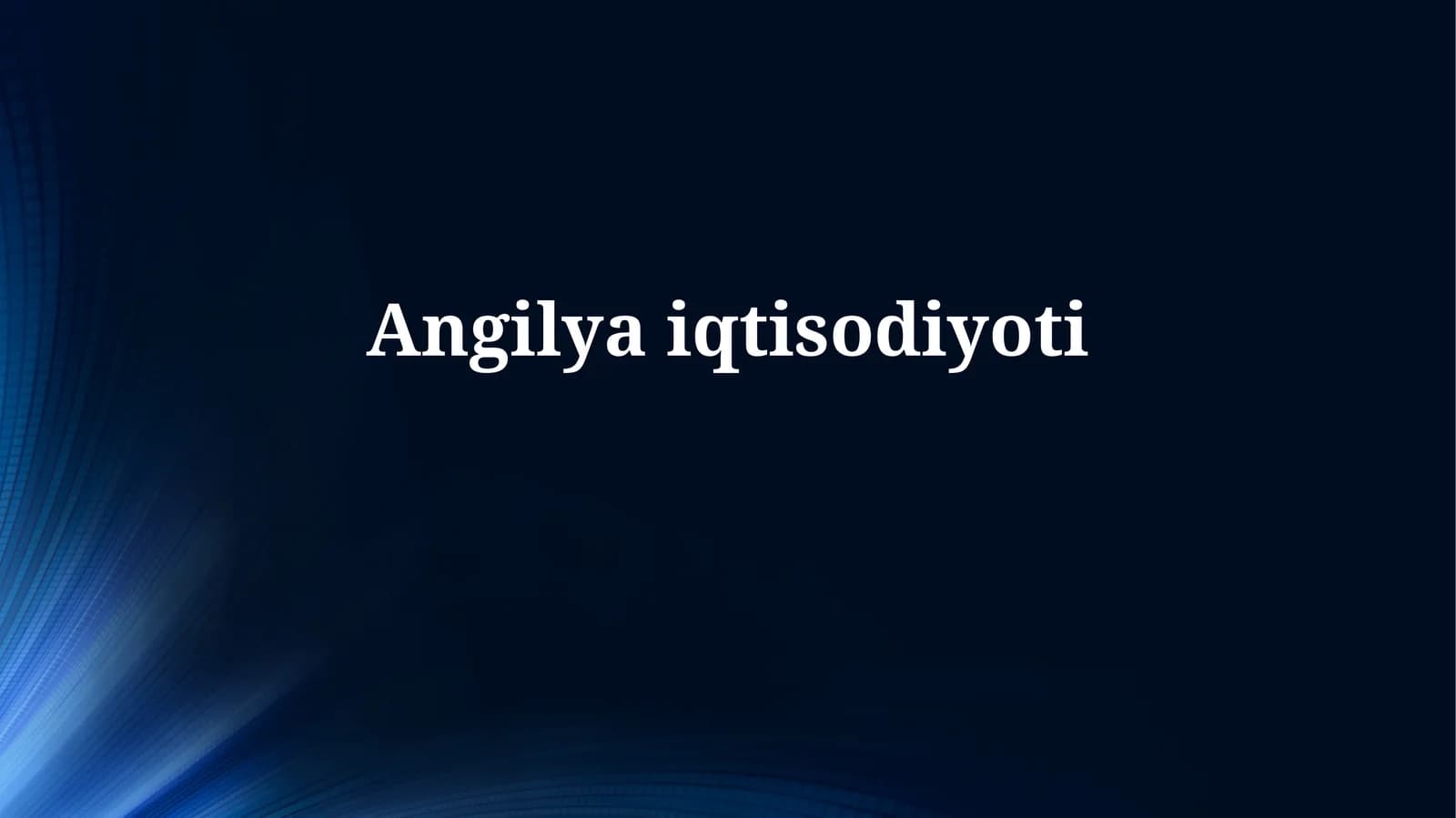 Angilyaiqtisodiyoti