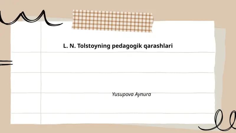 L. N. Tolstoyning pedagogik qarashlari