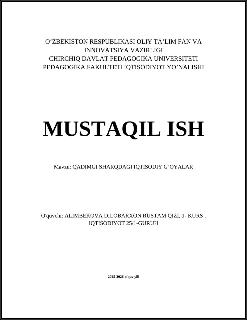 QADIMGI SHARQDAGI IQTISODIY G’OYALAR