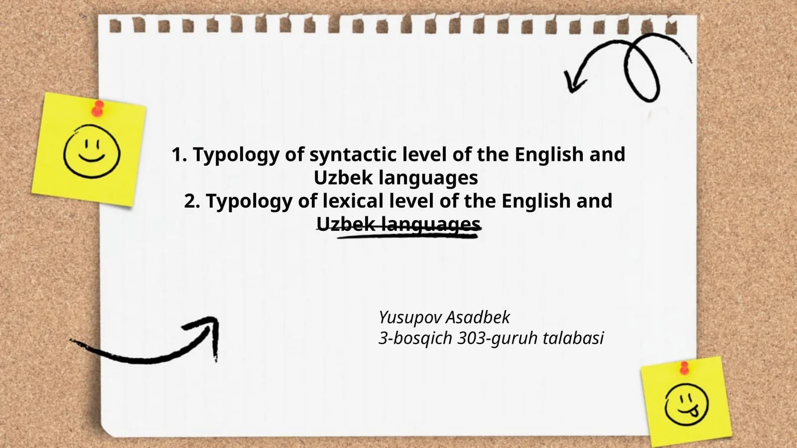 Typology of Syntactic and Lexical Levels of English and Uzbek Languages