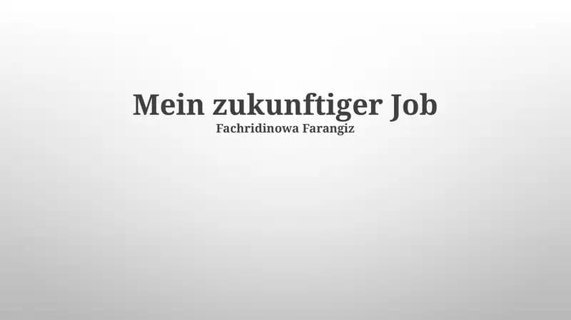 Mein zukunftiger Job