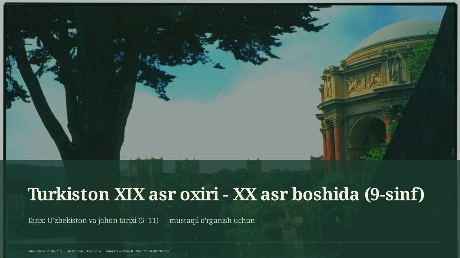Turkiston XIX asr oxiri - XX asr boshida (9-sinf)