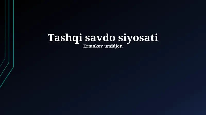 Tashqi savdo siyosati