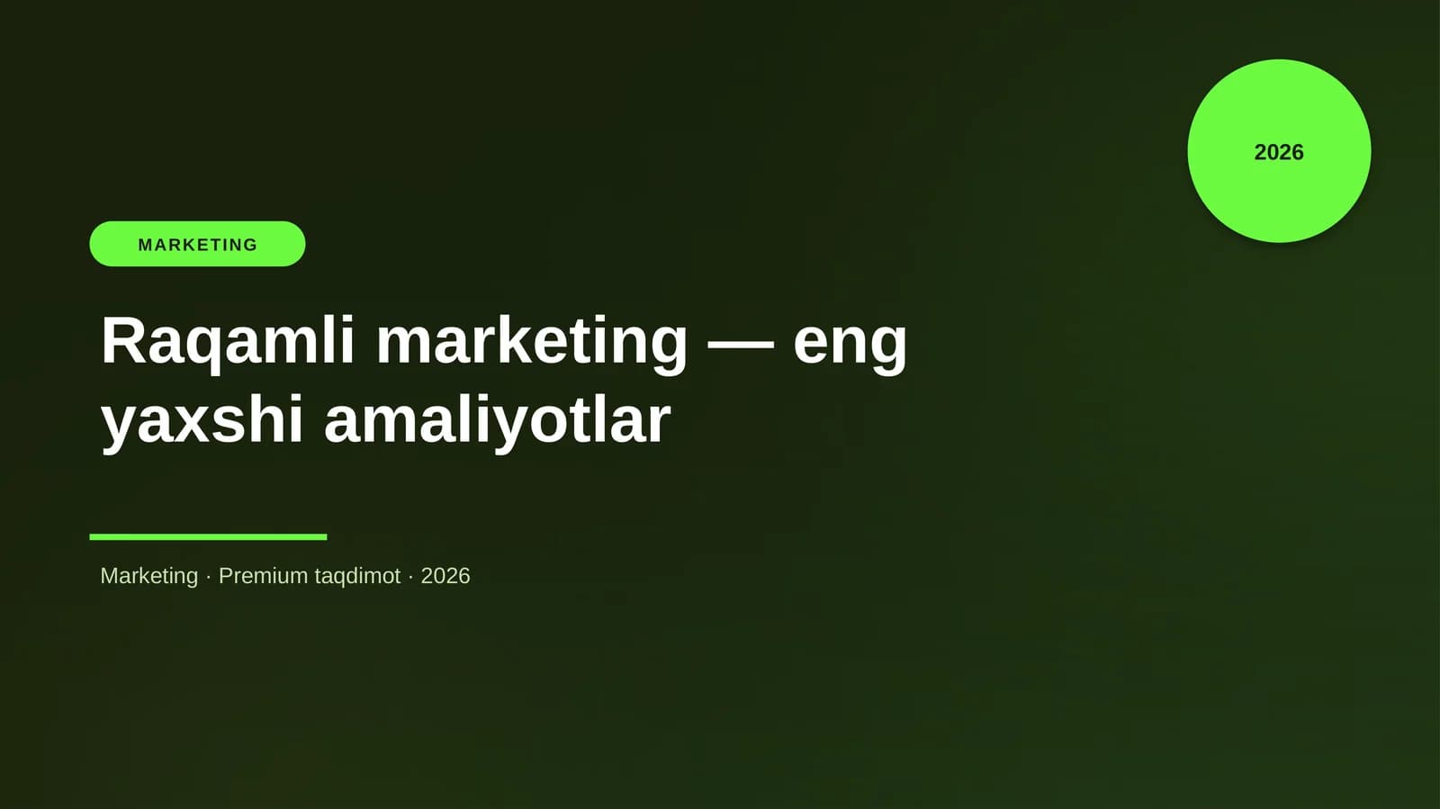 Raqamli marketing — eng yaxshi amaliyotlar