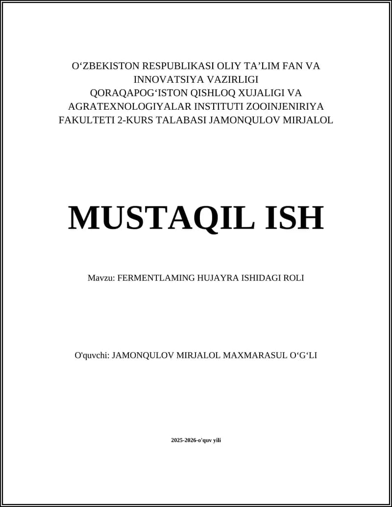 FERMENTLAMING HUJAYRA ISHIDAGI ROLI