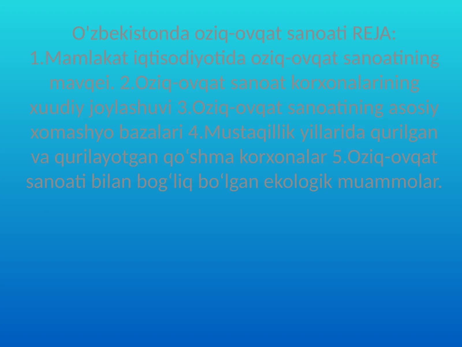 Oziq-ovqat sanoati mavqei