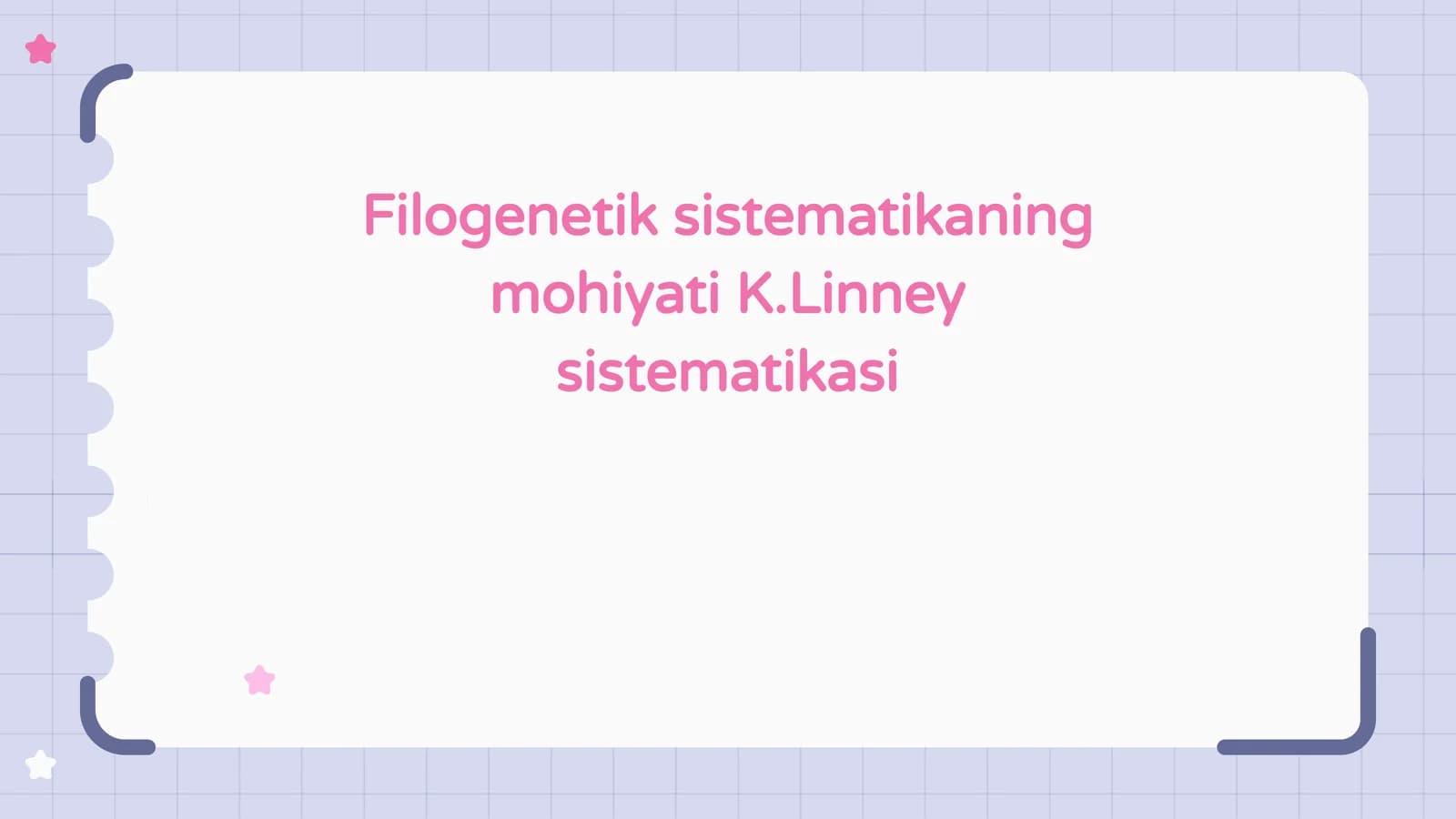 Filogenetik sistematikaning mohiyati K.Linney sistematikasi