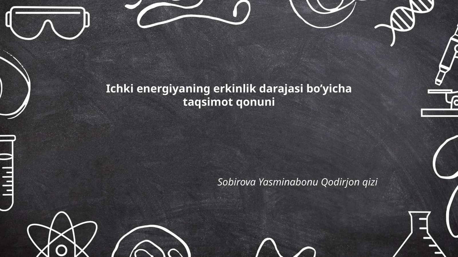 Ichki energiyaning erkinlik darajasi bo’yicha taqsimot qonuni