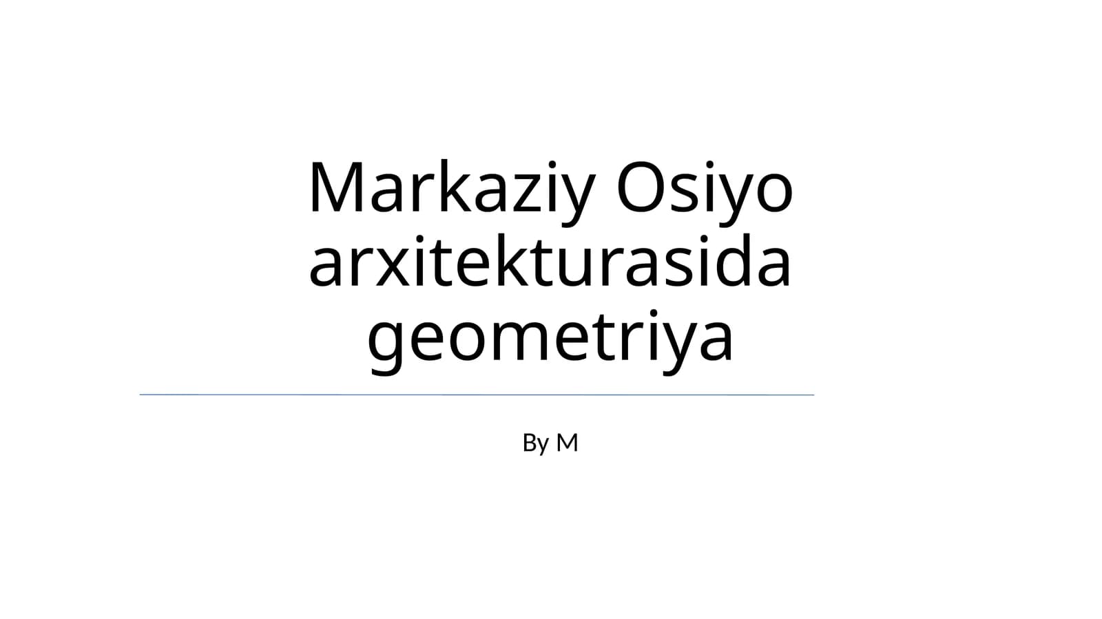 Markaziy Osiyo arxitekturasida geometriya