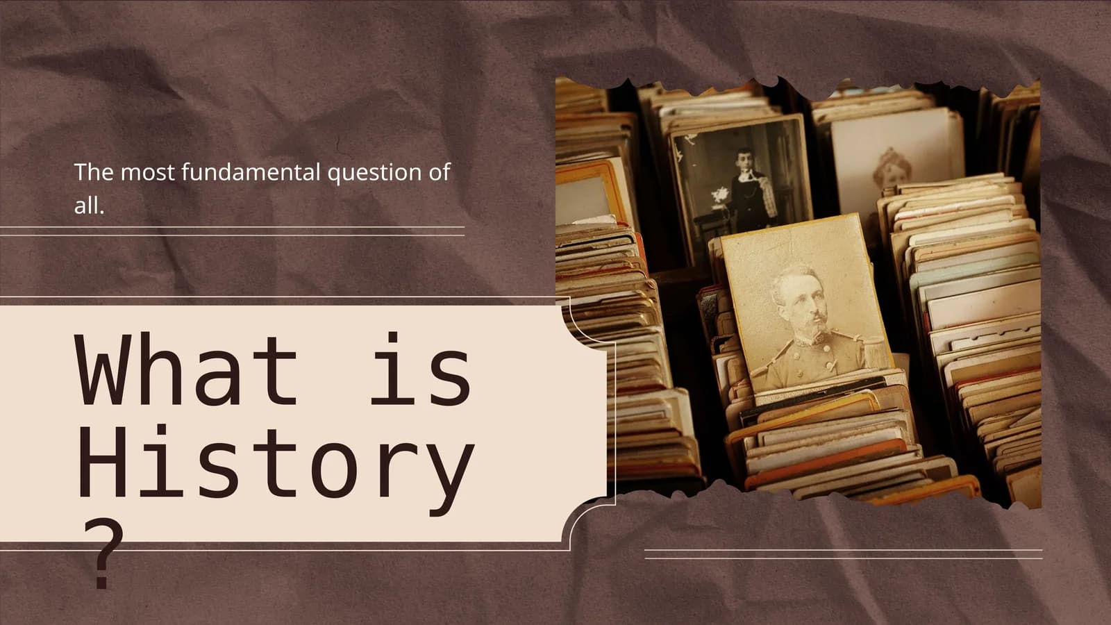 What is History?
