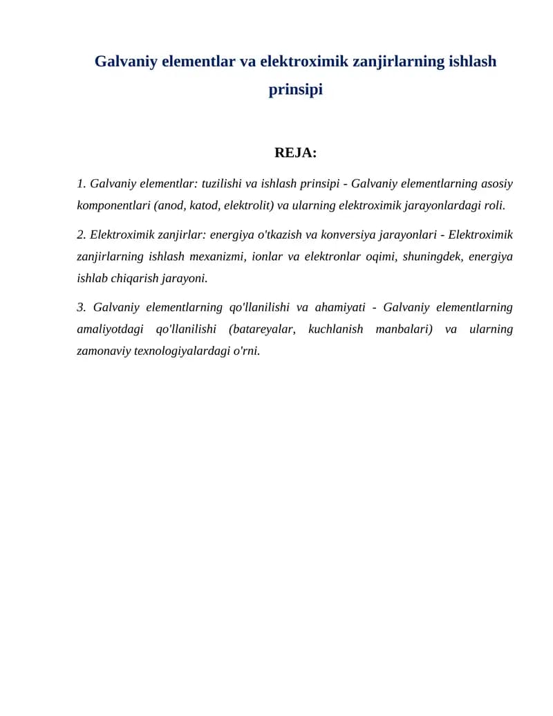 Galvaniy elementlar va elektroximik zanjirlarning ishlash prinsipi