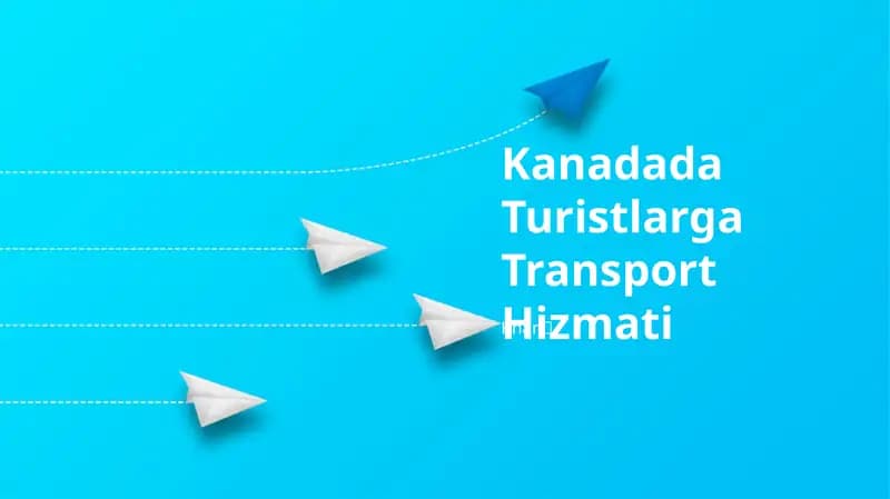 Kanadada Turistlarga Transport Hizmati