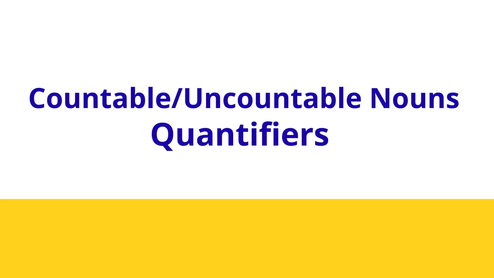 Countable/Uncountable Nouns. SOME/ANY