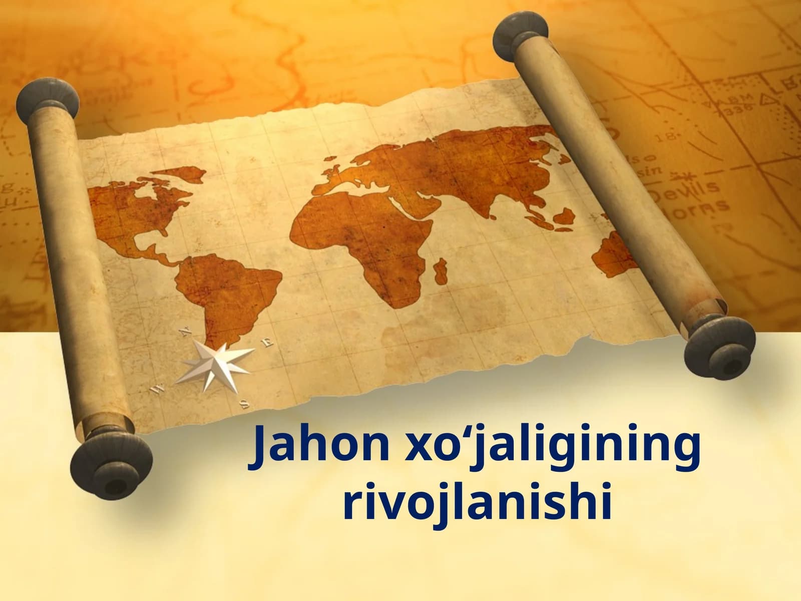 Jahon xo‘jaligining rivojlanishi