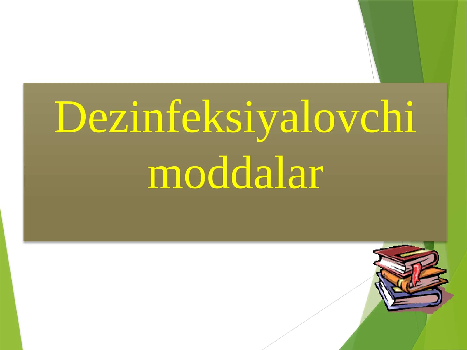 Dezinfeksiyalovchi moddalar