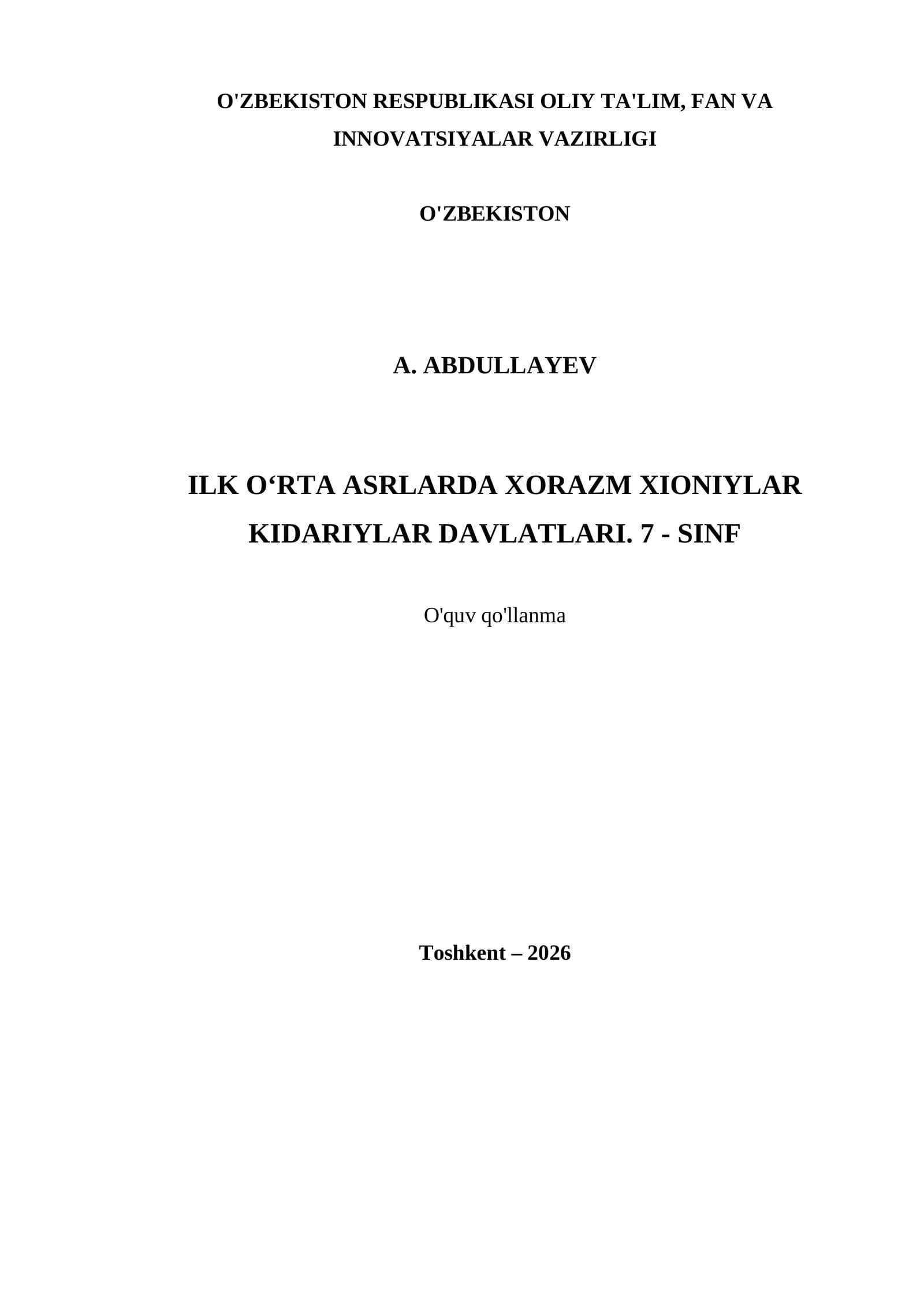ILK O‘RTA ASRLARDA XORAZM XIONIYLAR KIDARIYLAR DAVLATLARI. 7 - SINF
