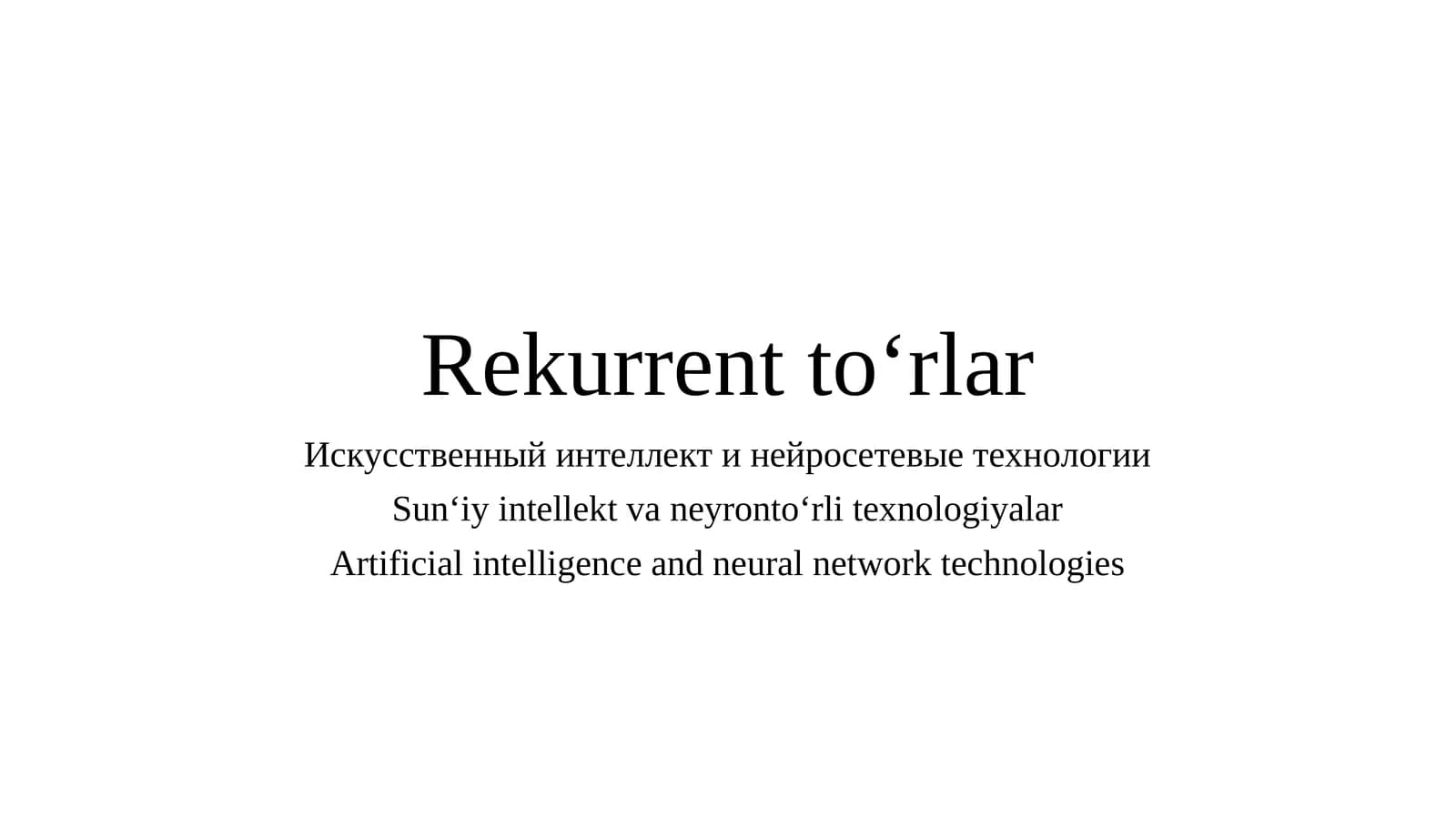 Rekurrent to‘rlar