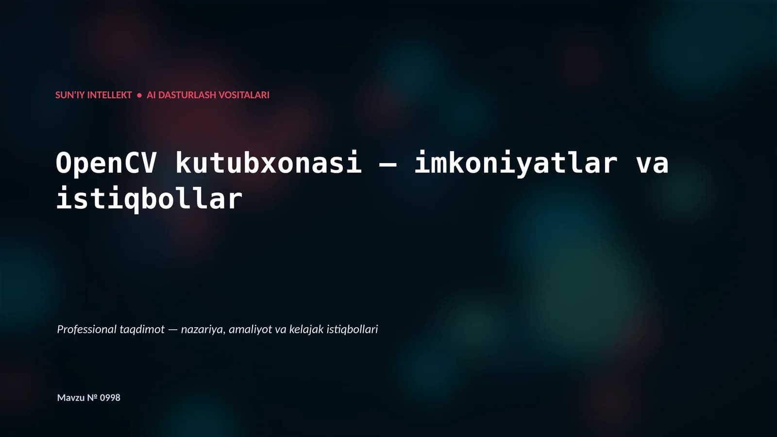 SUN'IY INTELLEKT • AI DASTURLASH VOSITALARI