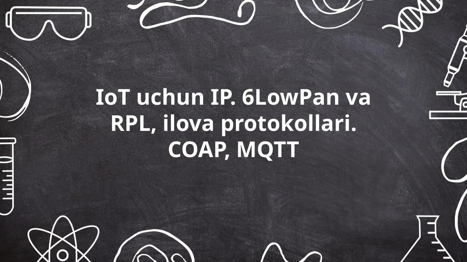 6LoWPAN (IPv6 over Low power Wireless Personal Area Networks)