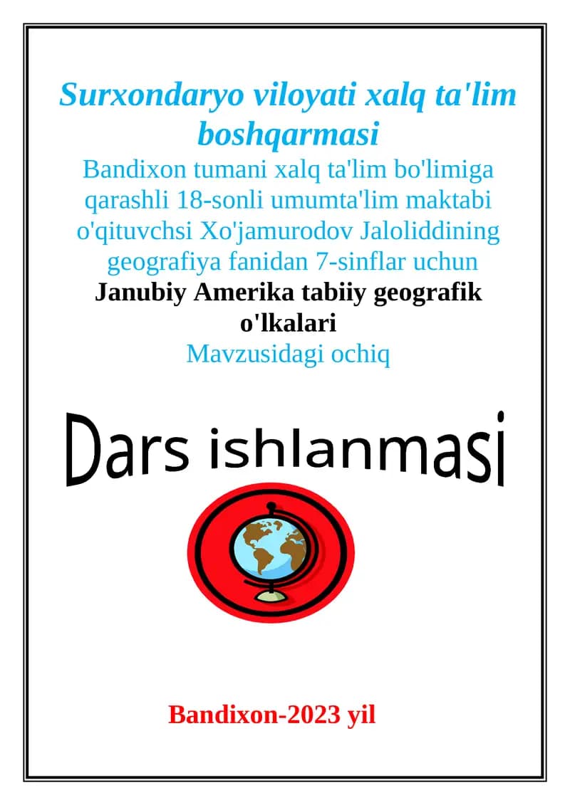 Janubiy Amerika tabiiy geografik o'lkalari