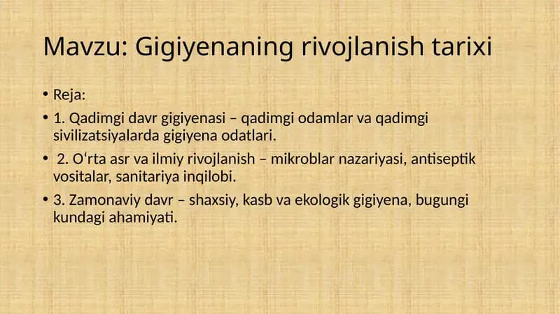 Gigiyenaning rivojlanish tarixi