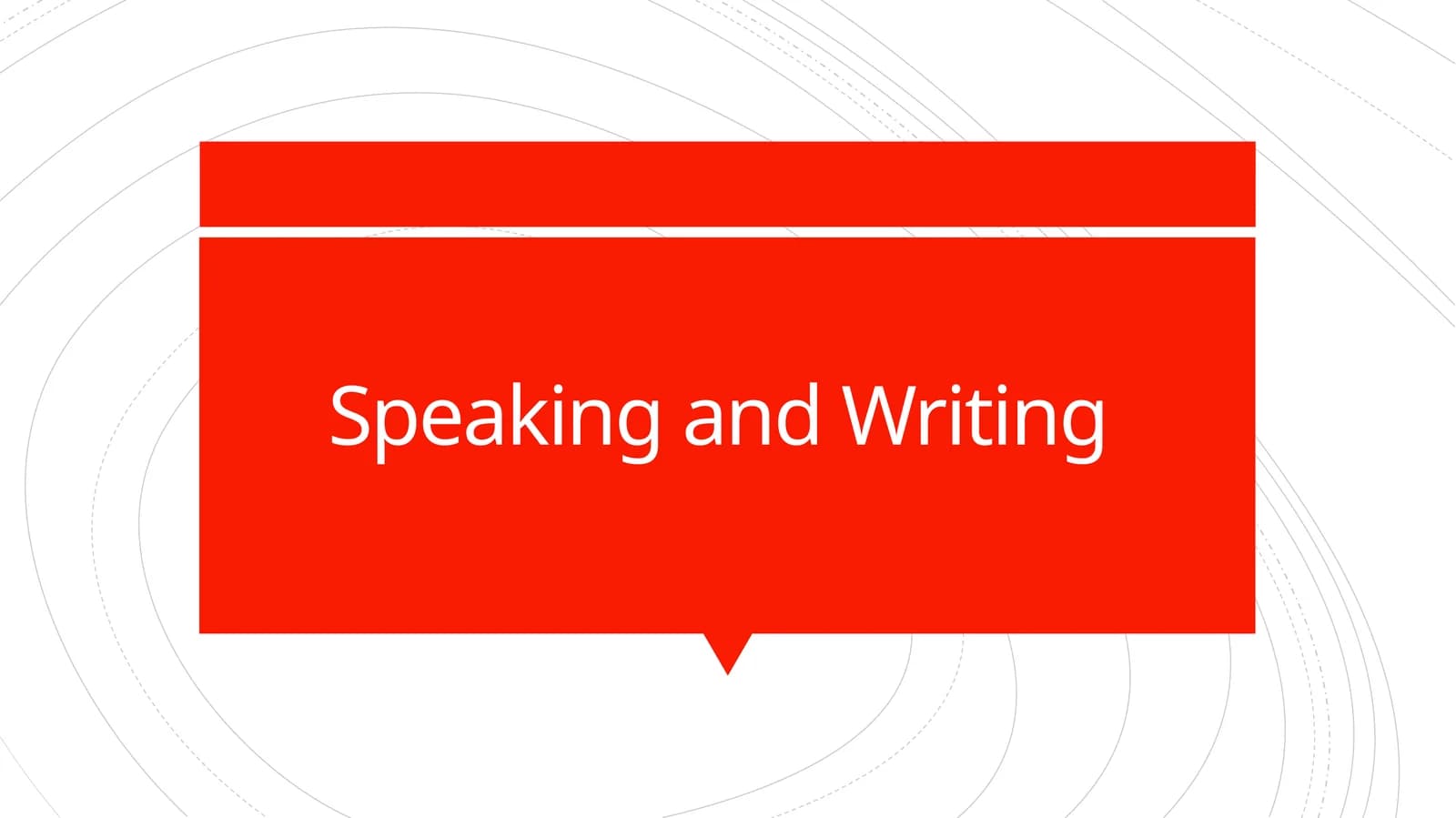 SpeakingandWriting