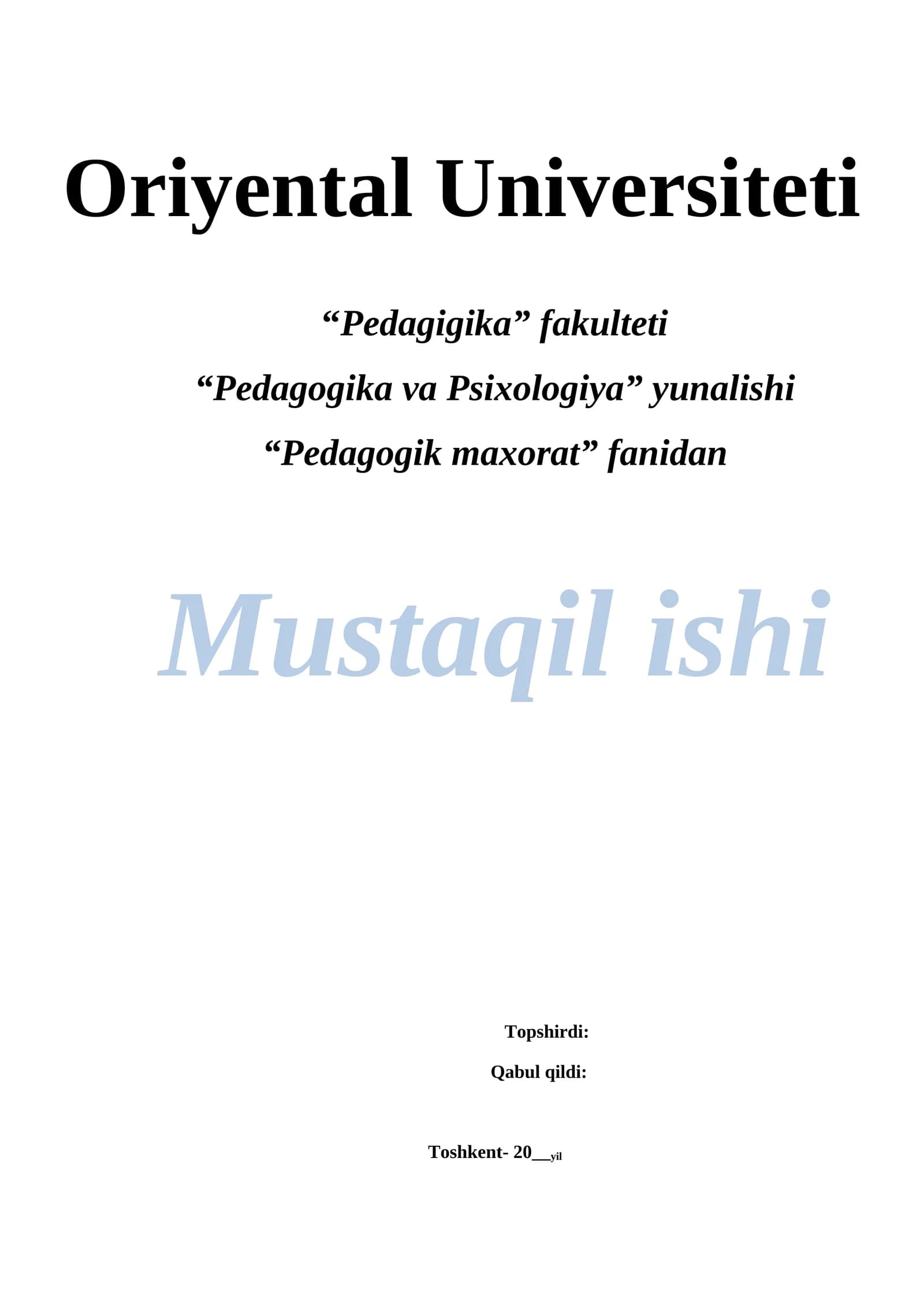 Pedagogik maxorat fanidan Mustaqil ishi