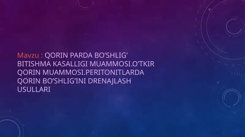 QORIN PARDA BO’SHLIG’ BITISHMA KASALLIGI MUAMMOSI