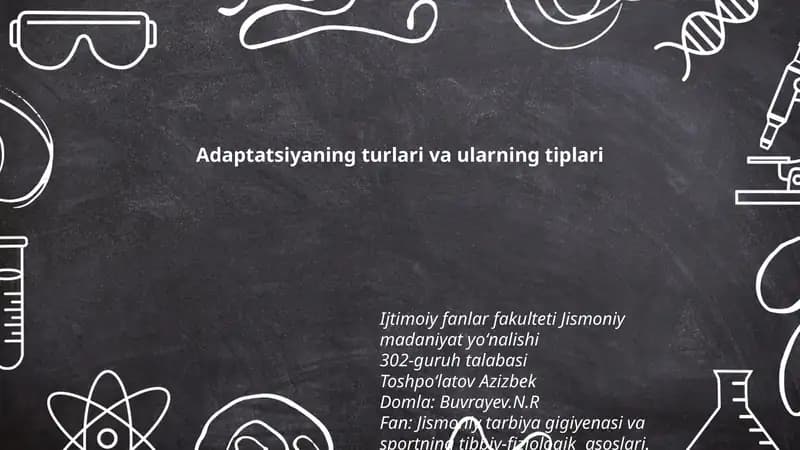 Adaptatsiyaning turlari va ularning tiplari