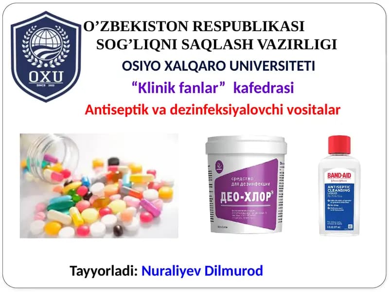 Antiseptik va dezinfeksiya vositalari