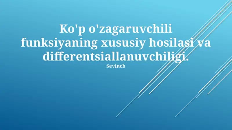 Qisman hosilalar va differentsiallik