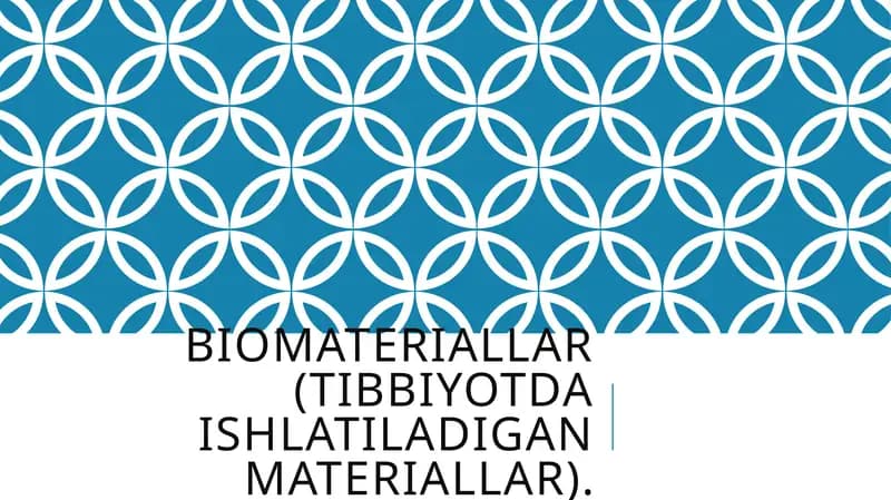 Biomateriallar (Tibbiyot)