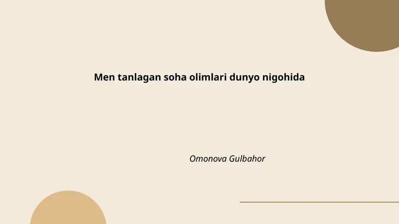 Men tanlagan soha olimlari dunyo nigohida