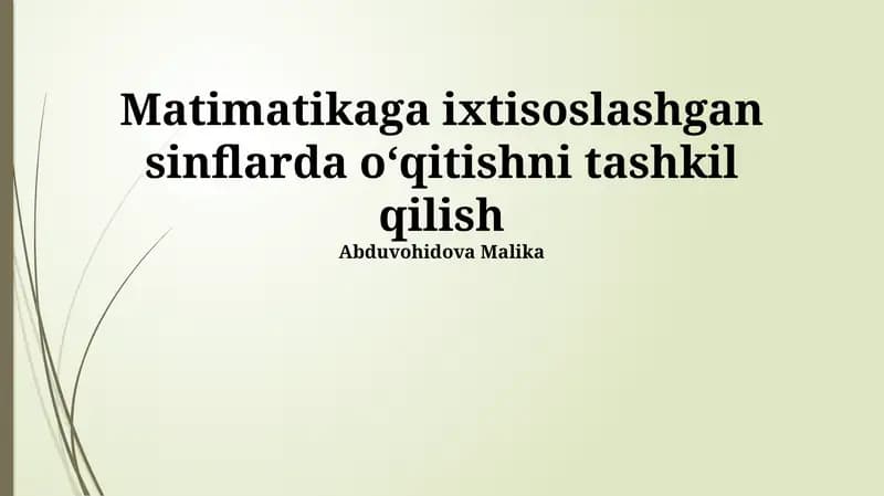 Maxsus Matematika Darslarini Tashkil Etish