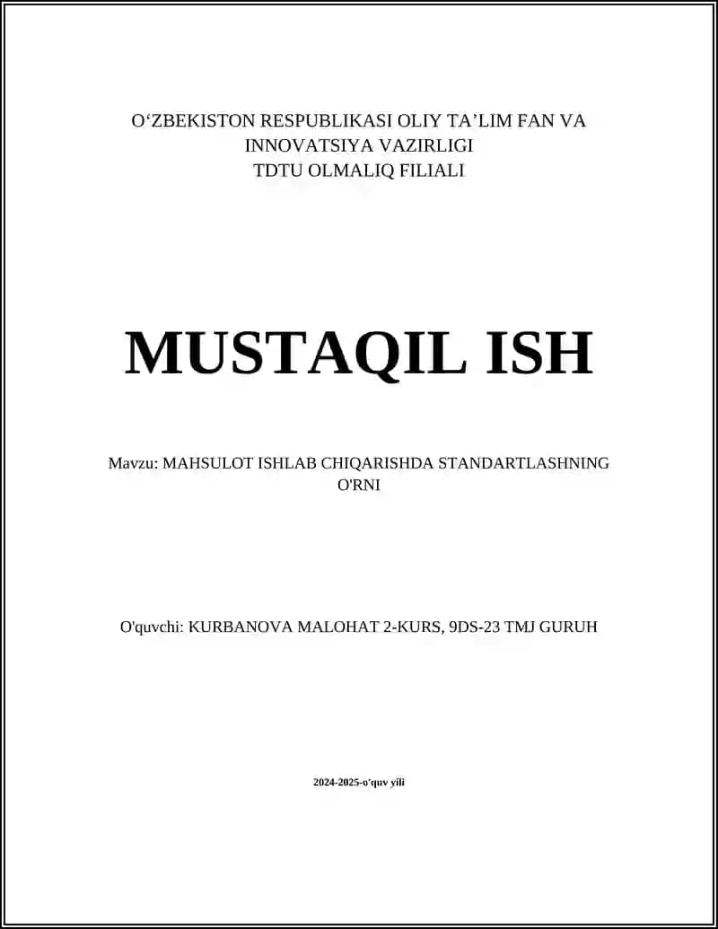 Standartlashning mahsulot ishlab chiqarishda tatanish