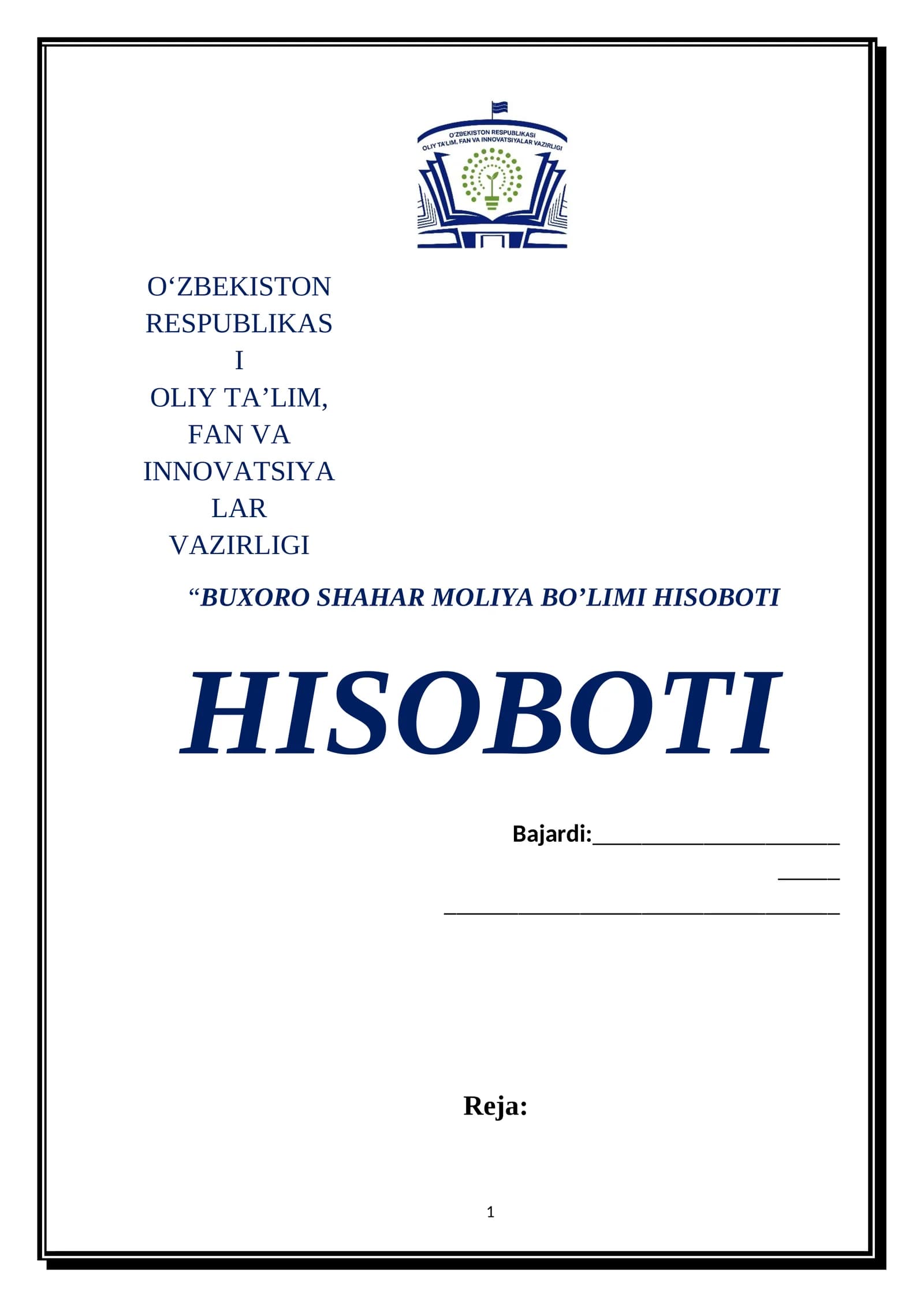 BUXORO SHAHAR MOLIYA BO’LIMI HISOBOTI