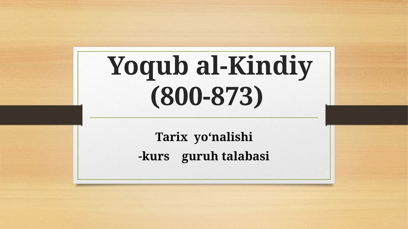 Taqdimot  Yoqub al-Kindiy (800-873)