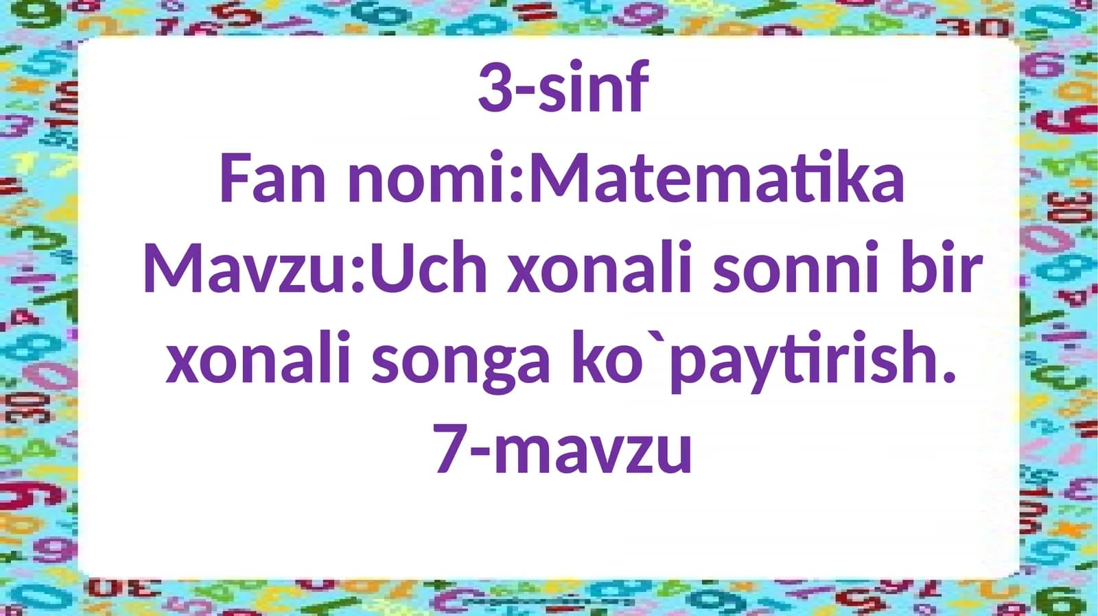 Uchxonalisonnibirxonalisongako`paytirish