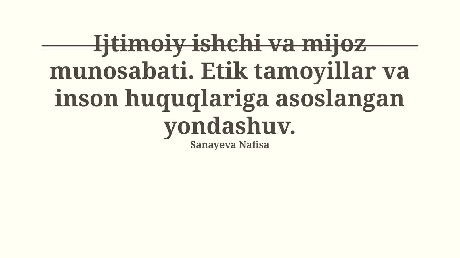 Ijtimoiy ishchi va mijoz munosabati